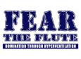 Fear The Flute T-Shirt