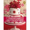 Sweet And Simple Party Cakes Book