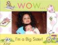WOW Big Sister Frame